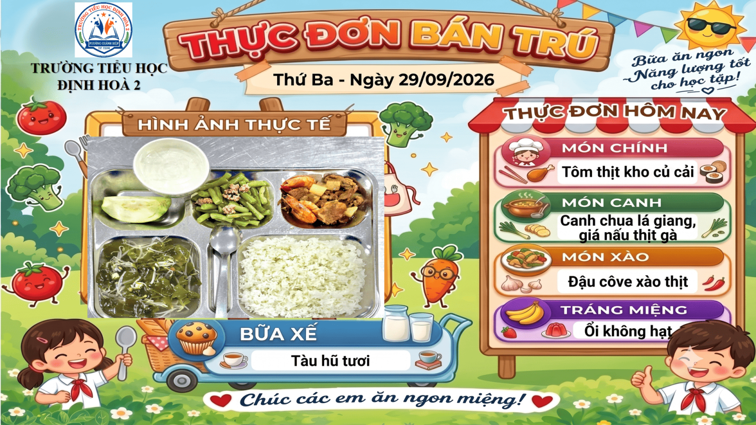 🍱 BỮA ĂN BÁN TRÚ NGÀY 29/9/2026 🌷