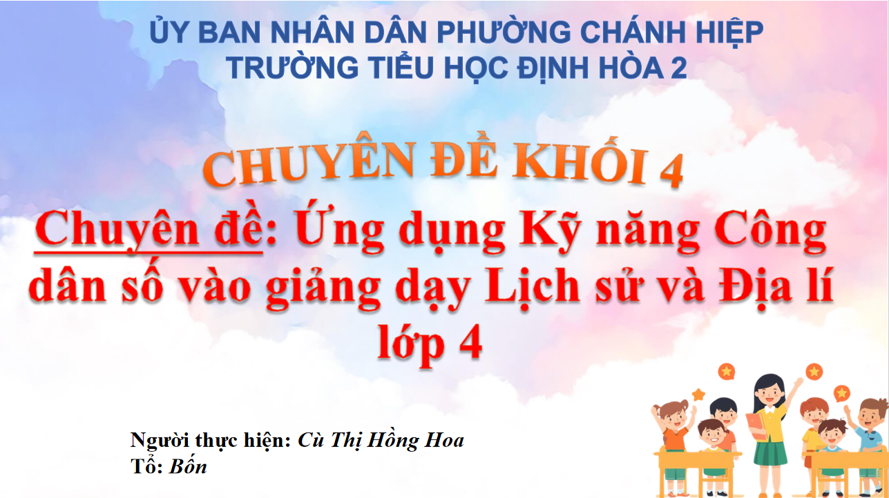 TỔ CHỨC CHUYÊN ĐỀ ỨNG DỤNG CÔNG DÂN SỐ TRONG DẠY HỌC LỚP 4